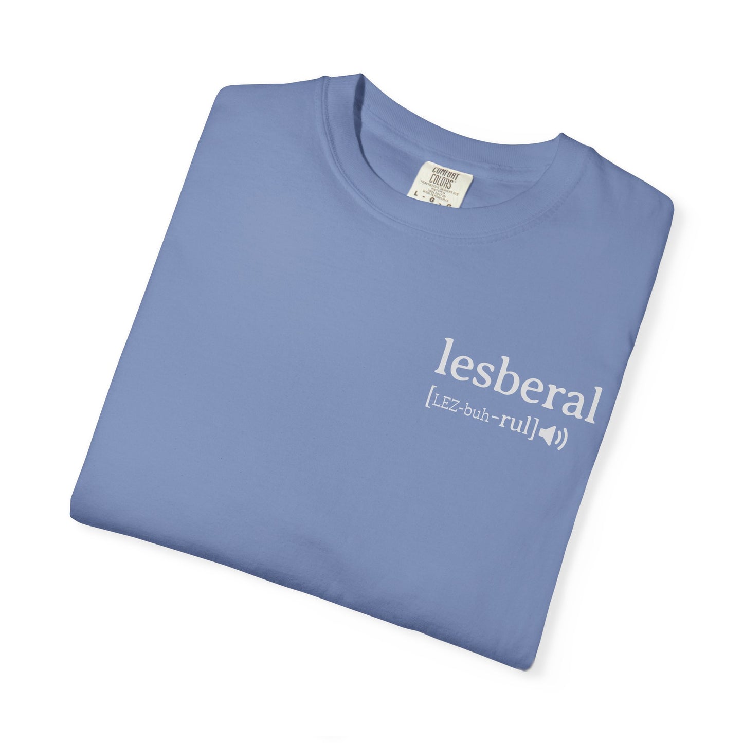 Lesberal Definition | Funny Lesbian Pride Tee Designed by Queer Energy