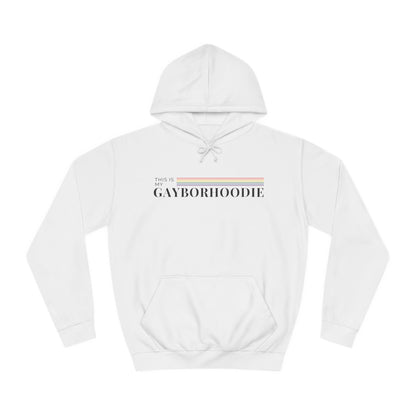 Gayborhood Hoodie