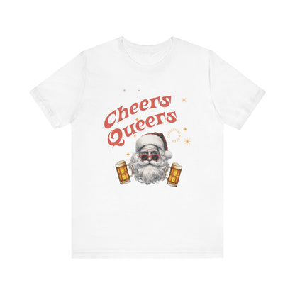 Cheers Queers Unisex Tee