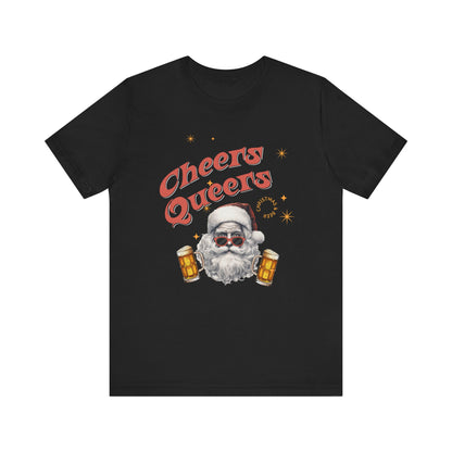 Cheers Queers Unisex Tee