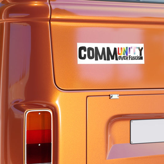 Community Over Fasc!sm | Bumper Sticker — Progress Rainbow Unity Decal