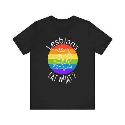 Lesbians EAT WHAT?