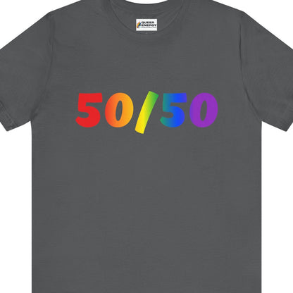 A gray colored Gay Pride tee that says 50/50 in rainbow colors for bisexuals| Pride t-shirt designed by Queer Energy  