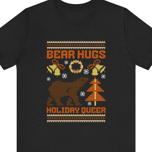 Gay pride t-shirt featuring Bear Hugs Holiday Queer funny Christmas LGBTQ+ design – Designed by Queer Energy in black