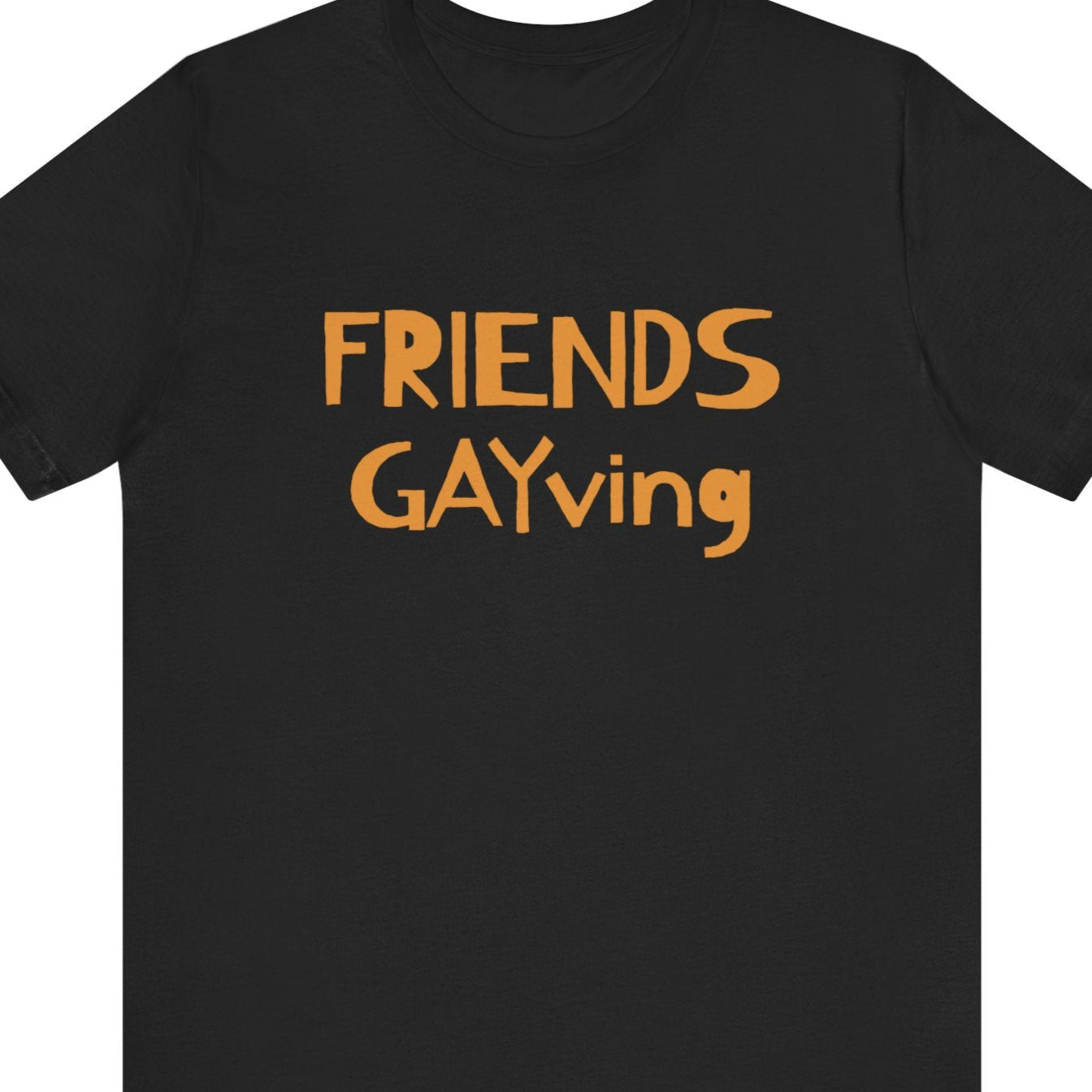 Gay pride t-shirt featuring Friends Gayving design for funny LGBTQ+ Thanksgiving – Designed by Queer Energy in black