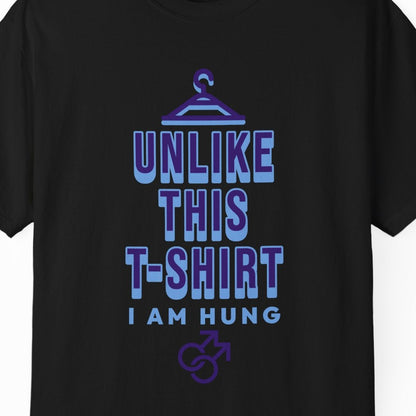Funny gay pride black shirt featuring "Unlike This T-Shirt, I Am Hung" text with male symbols, designed by Queer Energy.