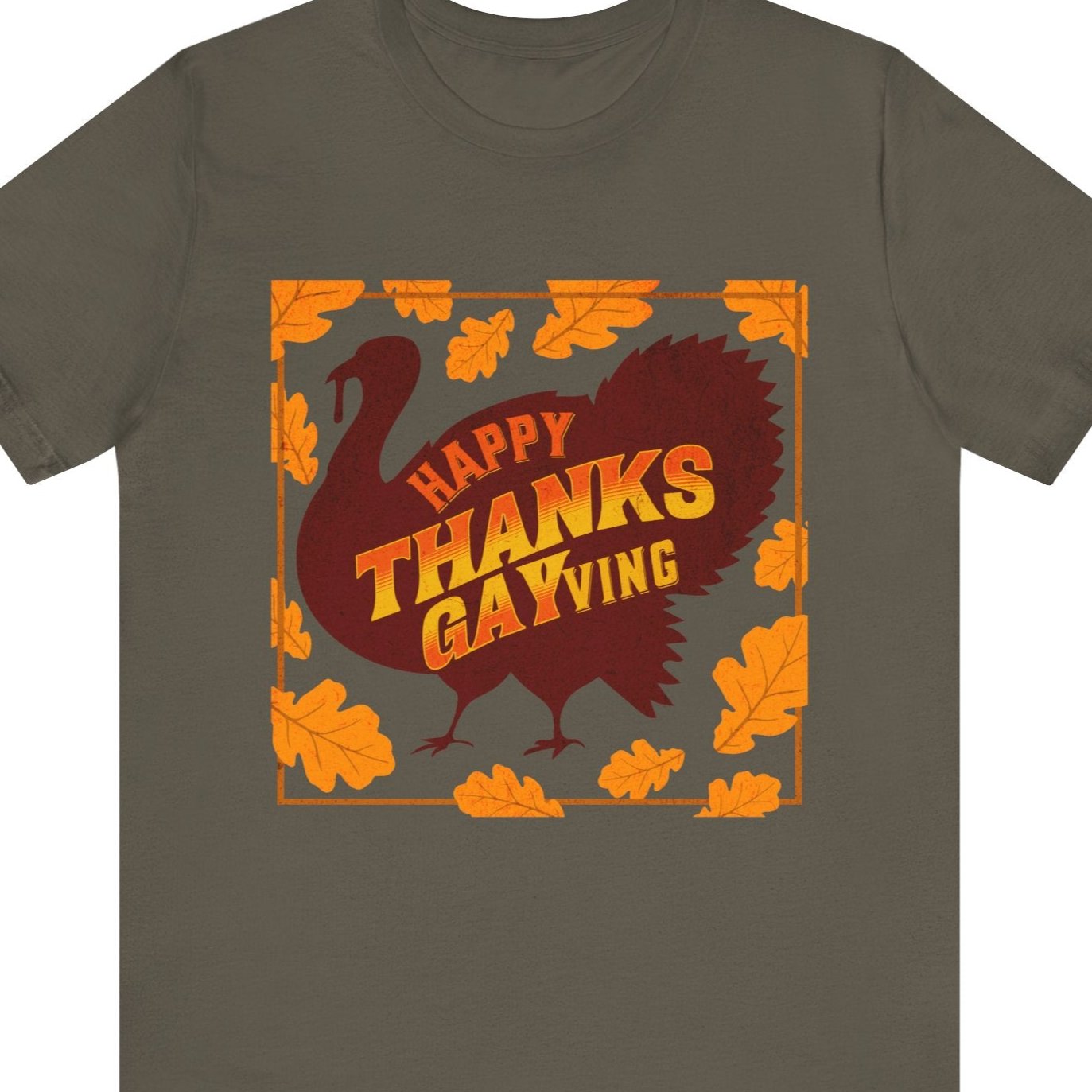 Gay pride t-shirt featuring Happy Thanks-GAYving funny LGBTQ+ Thanksgiving design – Designed by Queer Energy in green