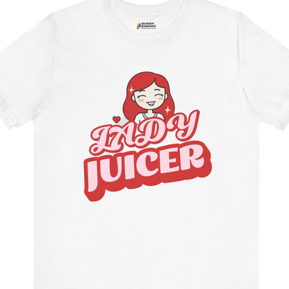 Gay pride t-shirt featuring Lady Juicer funny design for lady lovers – Designed by Queer Energy in white