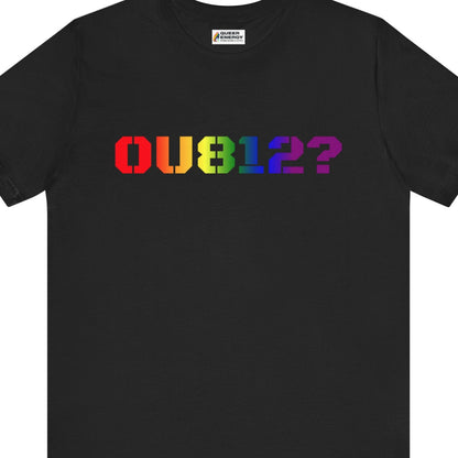 Gay pride t-shirt featuring OU8!2? funny LGBTQ+ rainbow text design – Designed by Queer Energy in black