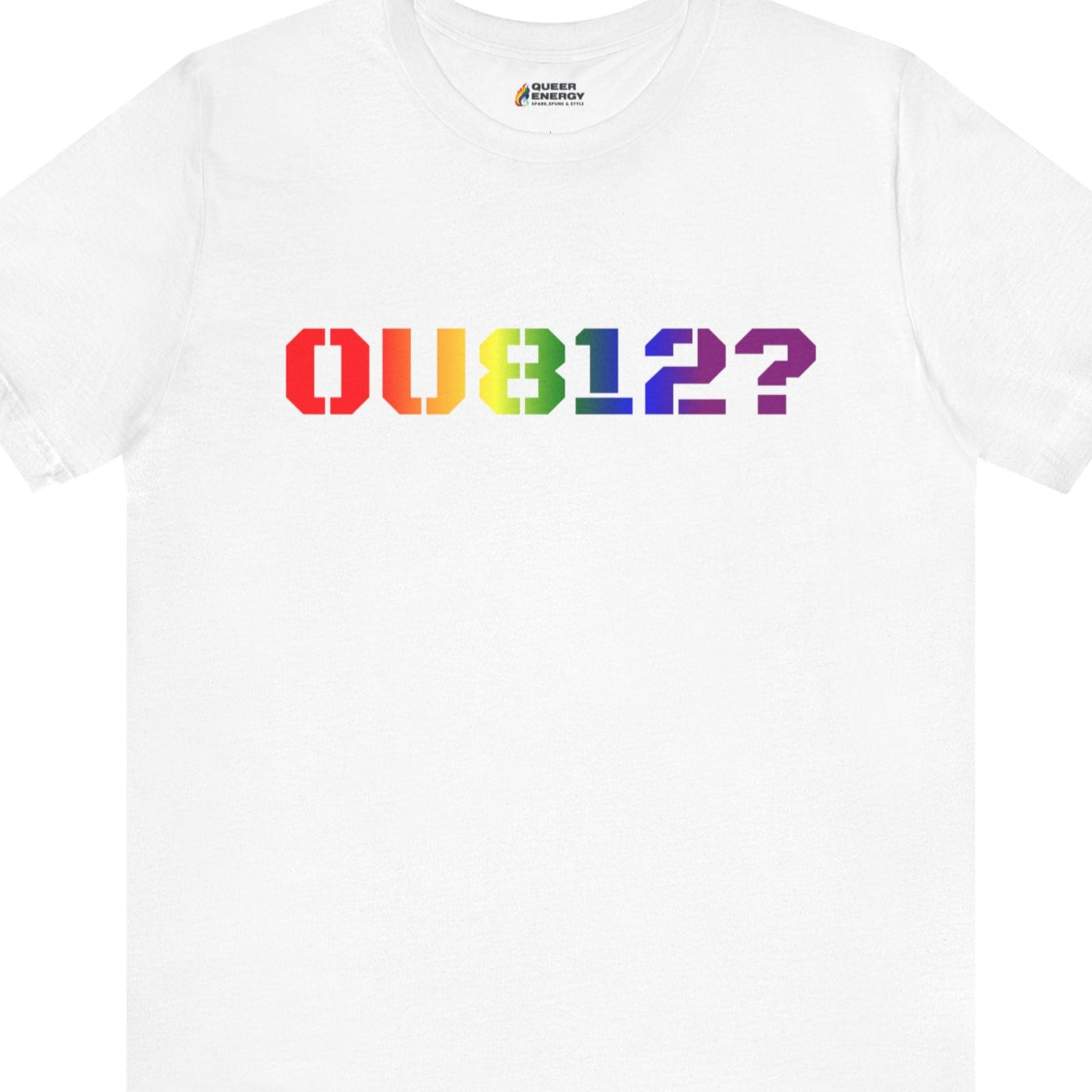 Gay pride t-shirt featuring OU8!2? funny LGBTQ+ rainbow text design – Designed by Queer Energy in white