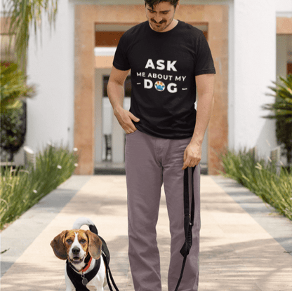 ASK ME ABOUT MY DOG | Gay Pride Clothing - Queer Energy