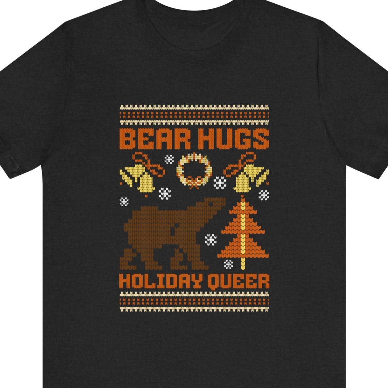 Bear Hugs - Holiday Queer | Funny Gay Christmas tee - Queer Energy