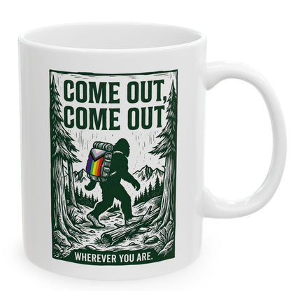 Come Out, Come Out Wherever You Are | Ceramic Mug (11 oz) Designed by Queer Energy - Queer Energy