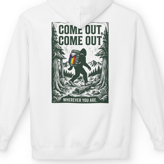 Come Out, Come Out, Wherever You Are | Gay Pride Bigfoot Hoodie - Queer Energy