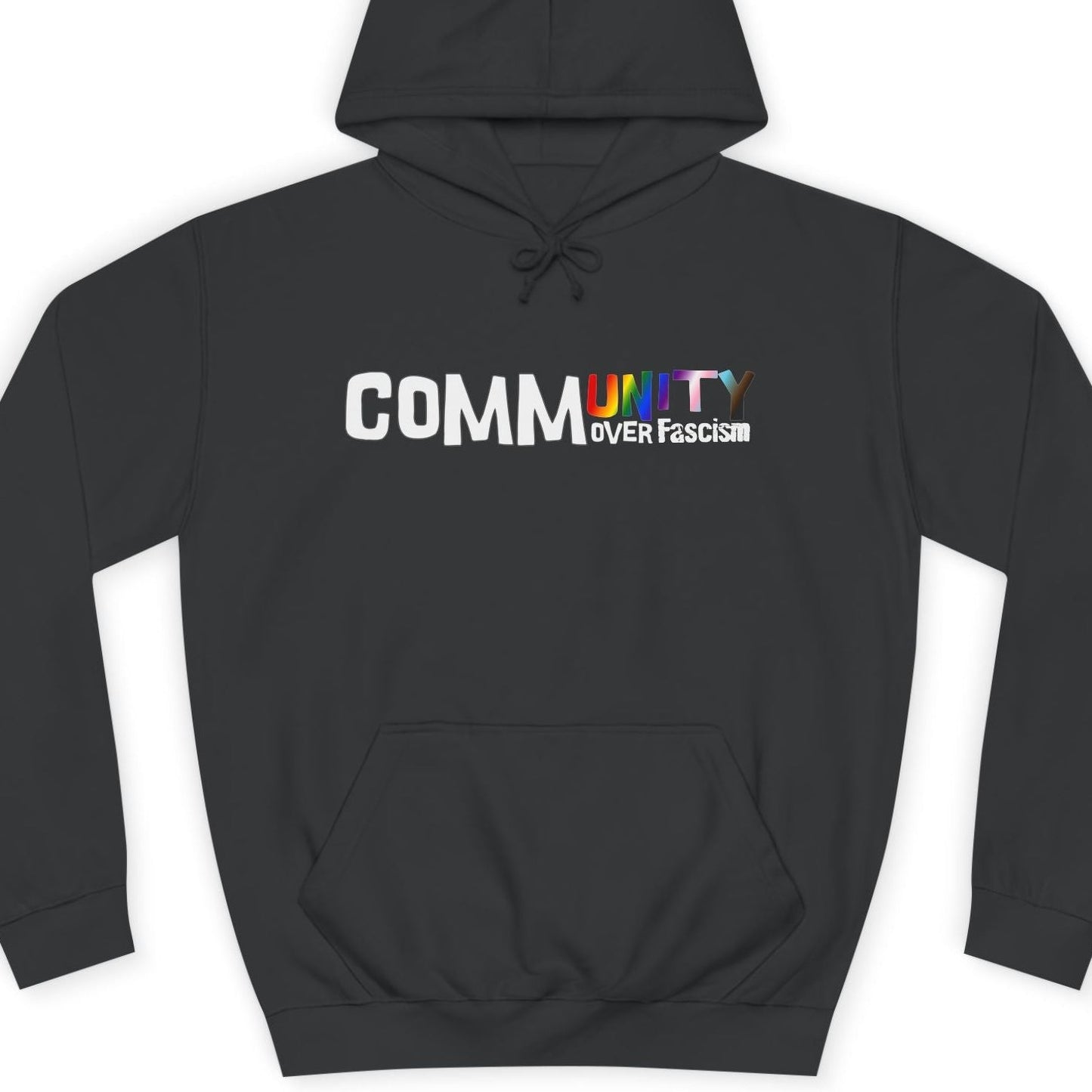 Community Over Fascism | Hoodie Designed by Queer Energy - Queer Energy