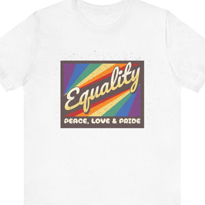 Equality PEACE LOVE & PRIDE | Gay Pride t-shirt - Queer Energy