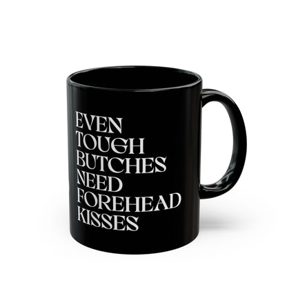 Even Tough Butches Need Forehead Kisses | Ceramic Mug Designed by Queer Energy - Queer Energy