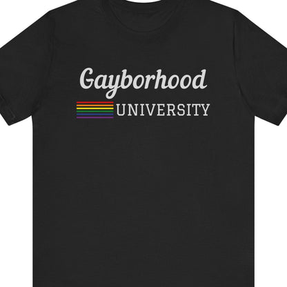 Gayborhood University | Funny Gay Pride Tee - Queer Energy