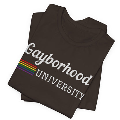 Gayborhood University | Funny Gay Pride Tee - Queer Energy