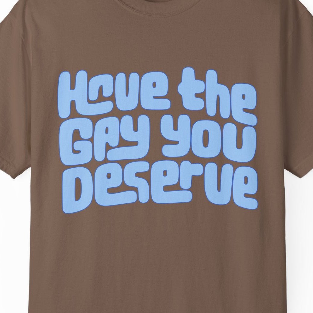 Funny Gay Pride Shirt - LGBTQ Graphic Tee