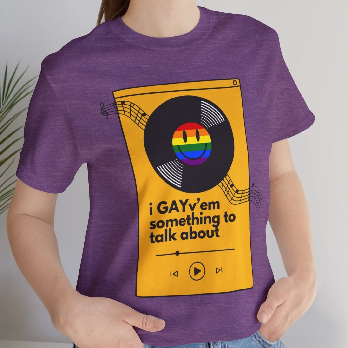 I GAYv'em Something to Talk About | Funny gay graphic t-shirt - Queer Energy