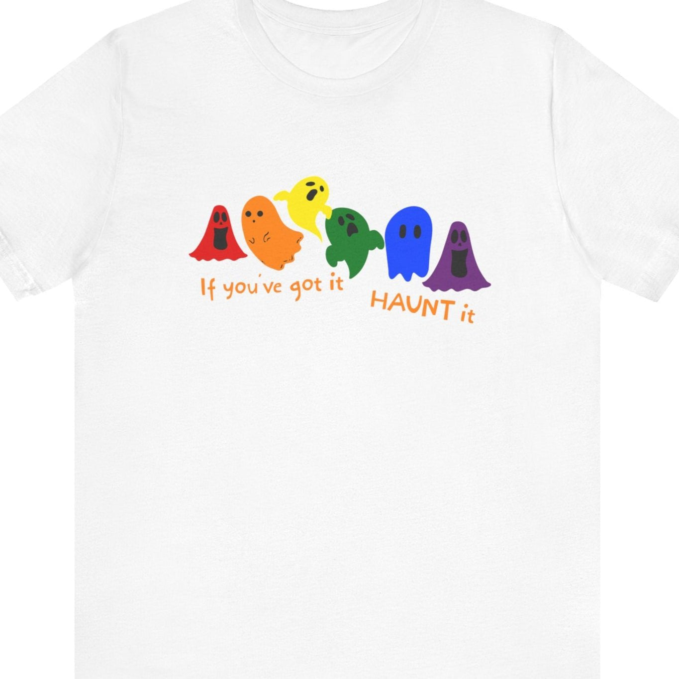 If you've got it HAUNT it | Funny LGBTQ Halloween tee - Queer Energy