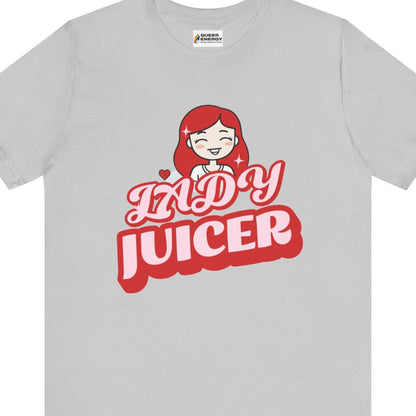 LADY JUICER | Funny lady loving shirt - Queer Energy