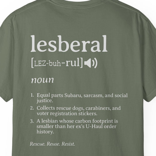 Lesberal Definition | Funny Lesbian Pride Tee Designed by Queer Energy - Queer Energy
