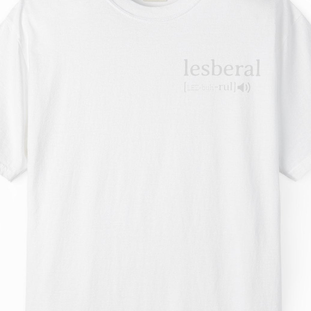 Lesberal Definition | Funny Lesbian Pride Tee Designed by Queer Energy - Queer Energy