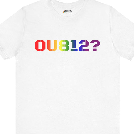 OU812? | Funny Gay Tee - Queer Energy
