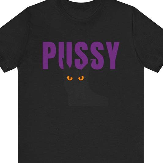 Pussy (cat) | Funny Lesbian Tee - Queer Energy