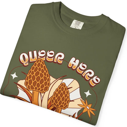 QUEER HERE FOR MOREL SUPPORT | Funny LGBTQ Mushroom Tee Designed by Queer Energy - Queer Energy