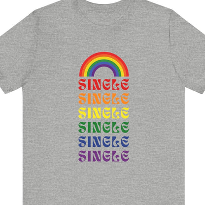 Relationship Status - Single | LGBTQ Rainbow - Queer Energy