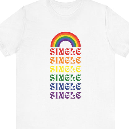 Relationship Status - Single | LGBTQ Rainbow - Queer Energy