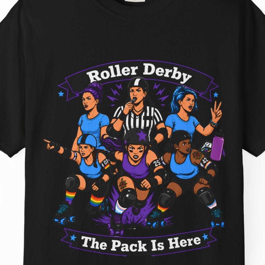 Roller Derby: The Pack Is Here | Gay Pride Tee Designed by Queer Energy - Queer Energy