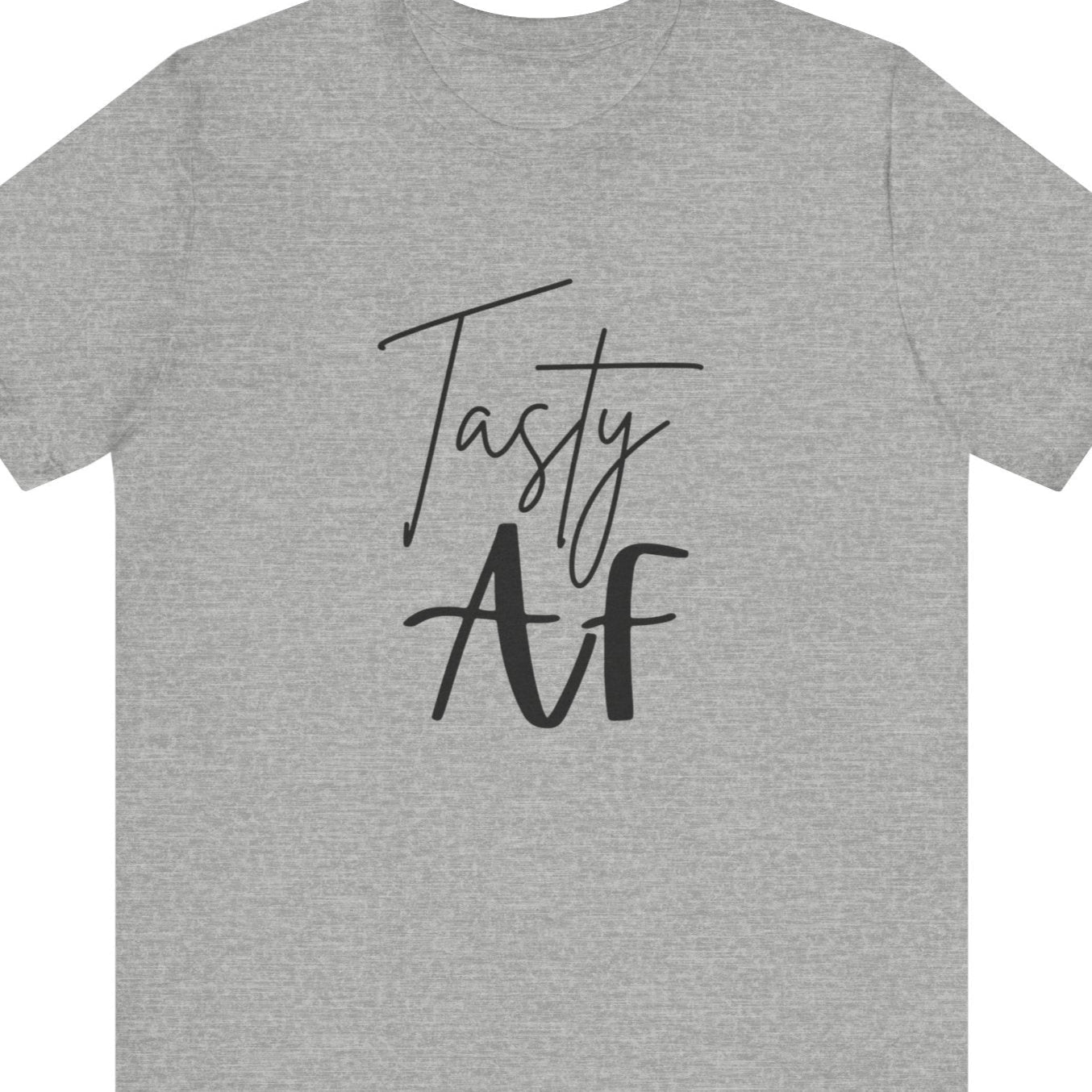 Tasty AF | Funny Gay Tee - Queer Energy