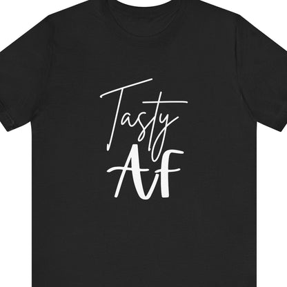 Tasty AF | Funny Gay Tee - Queer Energy