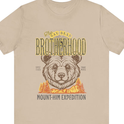 THE GAY BEAR BROTHERHOOD - MOUNT - HIM EXPEDITION | Funny Gay Bear Brotherhood Tee - Queer Energy