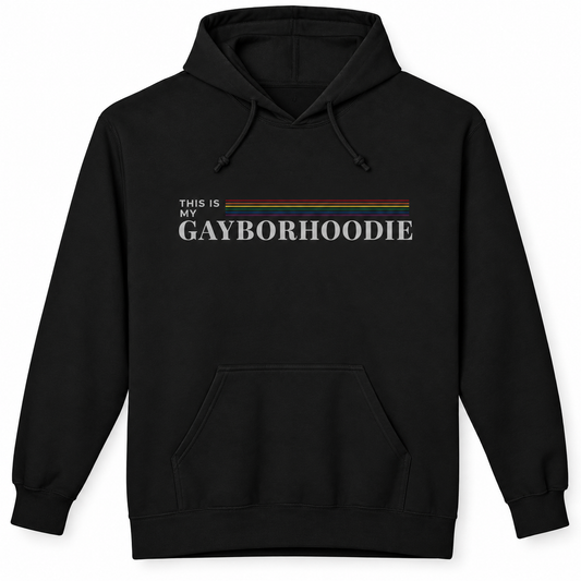 A flat lay mockup of a black hoodie that says "THIS IS MY GAYBORHOODIE" on a white background
