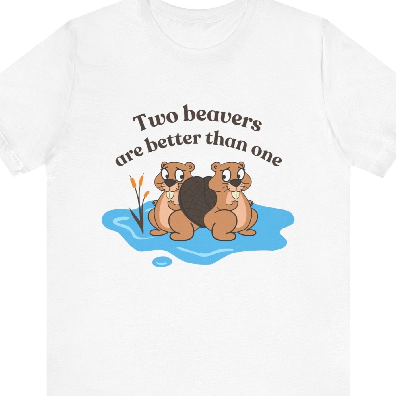 Two beavers are better than one | Funny Lesbian tee - Queer Energy