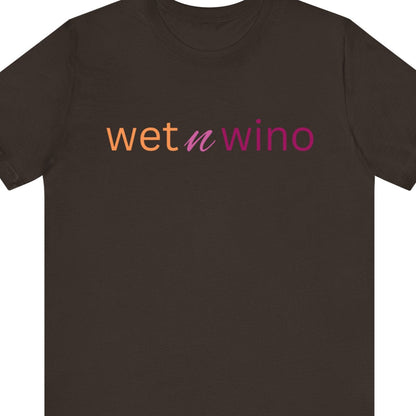 wet n wino | Funny Lesbian Tee - Lesbian Flag Colors - Queer Energy