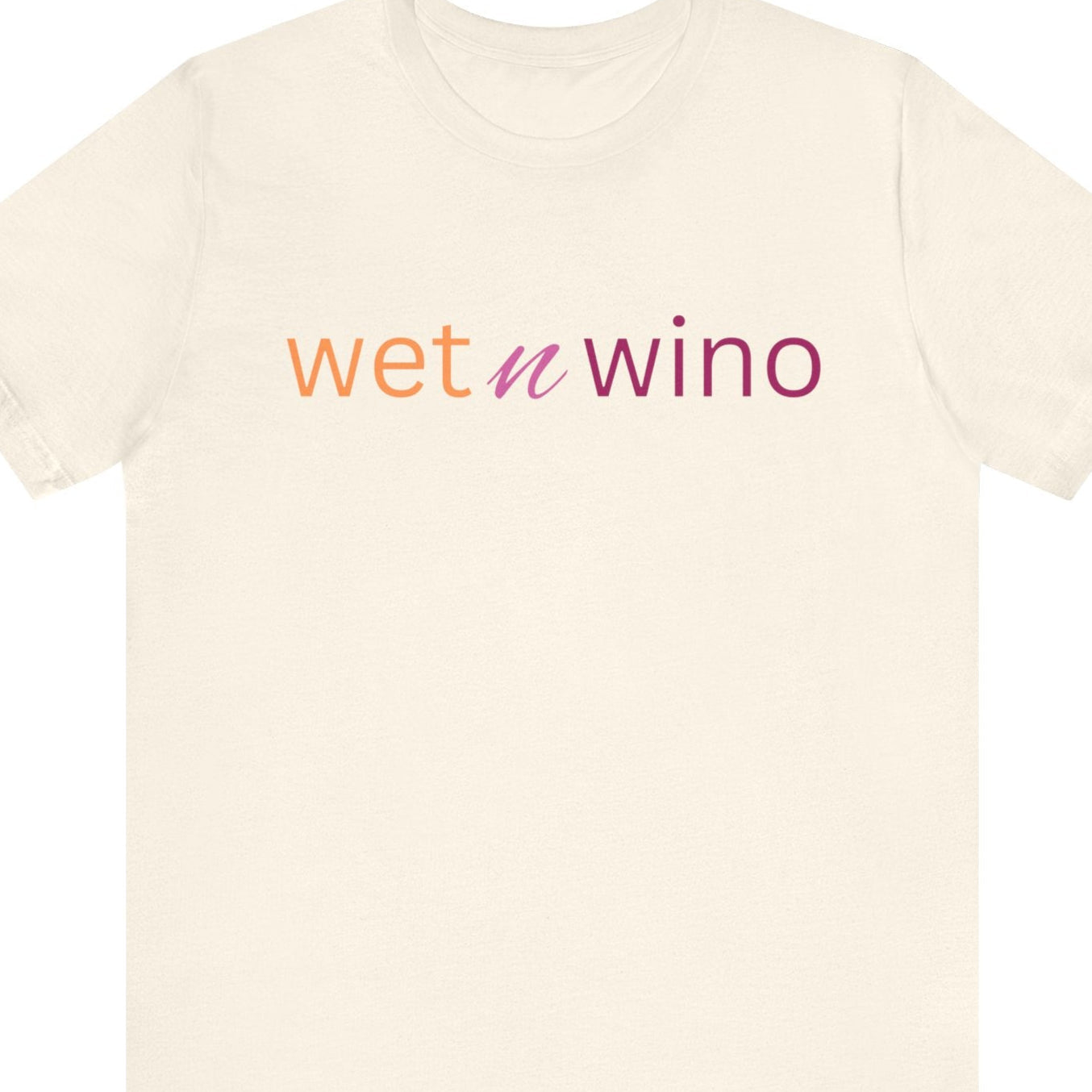 wet n wino | Funny Lesbian Tee - Lesbian Flag Colors - Queer Energy