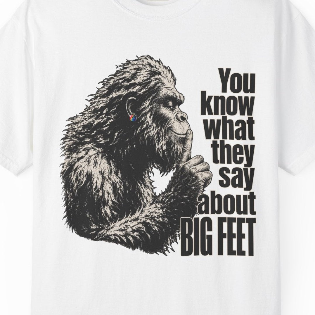 You Know What They Say About Big Feet | Gay Pride Tee - Queer Energy